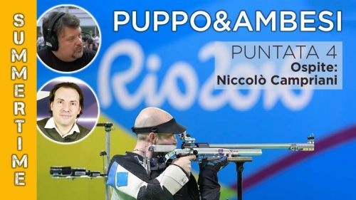 Puppo&Ambesi Summertime (EP04) - Ospite Niccolò Campriani