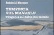 Tempesta sul Manaslu. Tragedia sul tetto del mondo