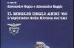 Il meglio degli anni '60. L'alpinismo della rivista del CAI