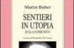Sentieri in utopia. Sulla comunit�
