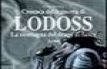 La montagna del drago di fuoco: la fine. Cronaca della guerra di Lodoss. 4.