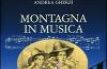 Montagna in musica. Con 2 CD Audio