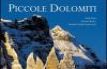 Piccole Dolomiti. Ediz. italiana e inglese