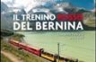 Il trenino rosso del Bernina