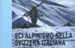 Sci alpinismo nella Svizzera italiana