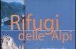 Rifugi delle Alpi