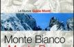 Monte Bianco,Monte Rosa e Alpi Pennine