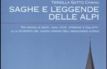 Saghe e leggende delle Alpi
