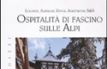 Ospitalit� di fascino sulle Alpi