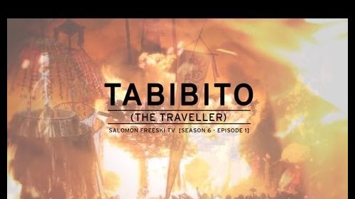 Salomon freeski tv s6 e01 tabibito (the traveller)