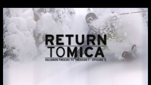 Return to mica - salomon freeski tv s7 e01