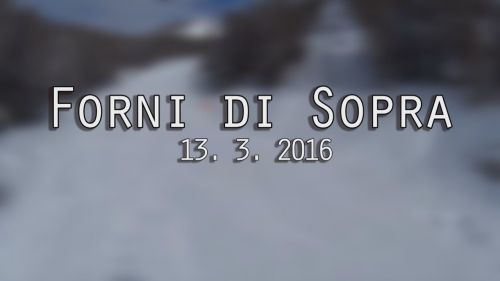 Forni di Sopra || 13. 2. 2016 || Sony HDR-AS200V