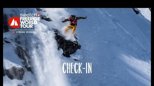 Check In - Xtreme Verbier - Swatch Freeride World Tour 2016