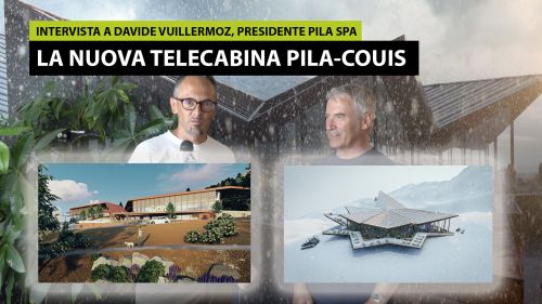 La nuova telecabina Pila-Couis: Intervista a Davide Vuillermoz, presidente Pila S.p.A.