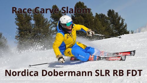 Nordica dobermann slr rb fdt - neveitalia ski-test 2018/2019