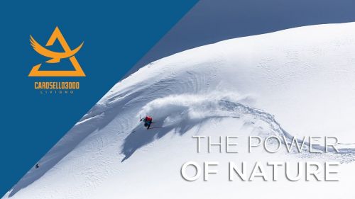 The power of Nature - Carosello3000 Livigno