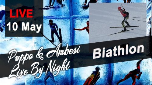 Puppo & ambesi live by night - focus biathlon con thomas bormolini