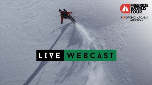 Live webcast - freeride world tour ordino arcalis andorra 2019