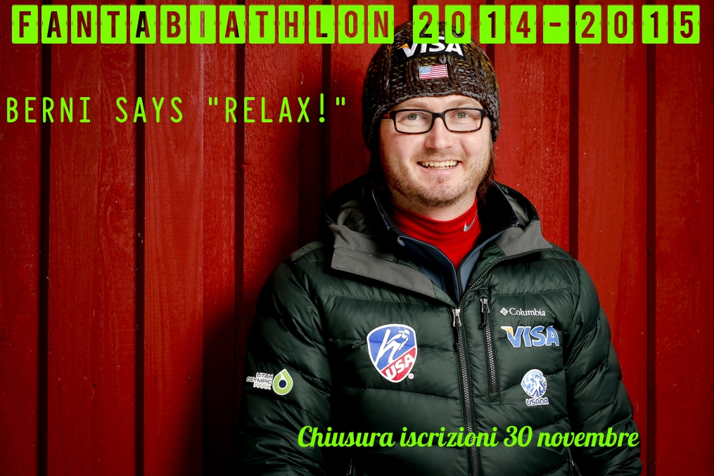 FANTABIATHLON 2014-2015: Paolo Bernardi says 'Relax!'