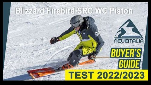Blizzard firebird src wc-piston - neveitalia ski-test 2022/2023