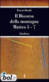 Il discorso della montagna. Matteo 5-7