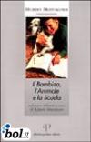 Il bambino, l'animale e la scuola