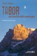 Tabor. Spiritualità della montagna