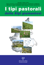 I tipi pastorali delle Alpi piemontesi. Vegetazione e gestione dei pascoli delle Alpi occidentali