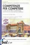 Competenze per competere. Come produrre competenze distintive in una banca impresa. L'esperienza Cariverona
