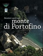 Sentieri sacri sul monte di Protofino