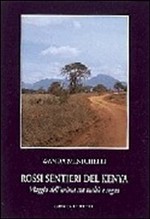 Rossi sentieri del Kenia