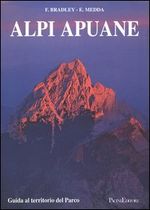 Alpi Apuane. Guida al territorio del parco