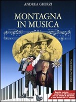 Montagna in musica. Contiene 2 CD