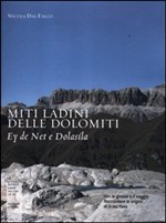 Miti ladini delle Dolomiti­Ey de Net e Dolasìla
