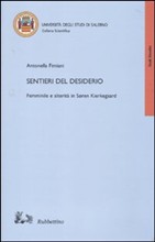 Sentieri del desiderio. Femminile e alterità in Soren Kierkegaard