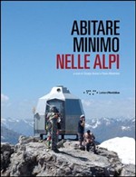 Abitare minimo nelle Alpi