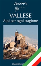 VALLESE Alpi per ogni stagione