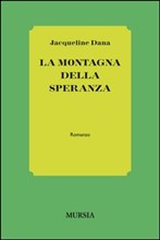 La montagna della speranza