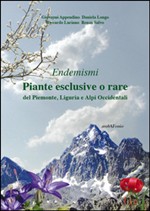 Piante esclusive o rare del Piemonte, Liguria e Alpi occidentali