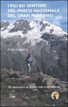 I più bei sentieri del Parco Nazionale del Gran Paradiso