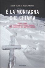 È la montagna che chiama