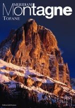 Tofane - Cortina. Meridiani Montagne n. 11