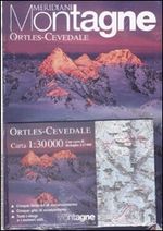 Montagne. Ortles-Cevedale